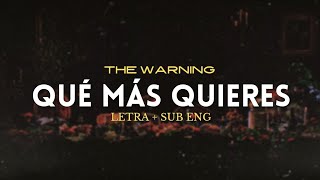 ☆ | The Warning - Qué Más Quieres - Official Lyrics + SUB ENG