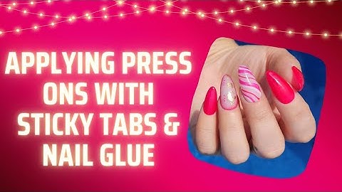 Applying Press Ons | Color Me Carole | Sticky Tabs & Nail Glue | #pressonnails #tutorial