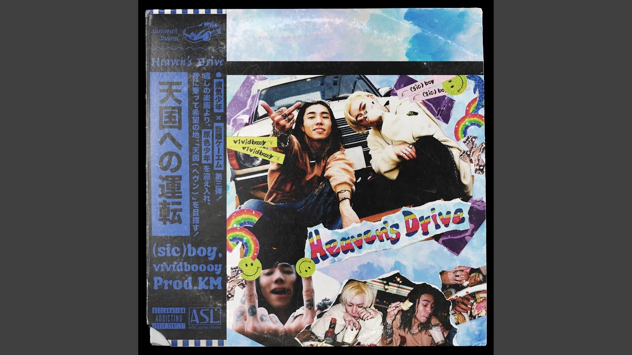 （sic）boy vividboooy km heavens drive sic)boy,KM - Heaven's Drive feat.vividboooy - YouTube