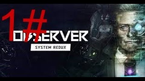 observer system redux part 1