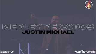 Video thumbnail of "Medley de Coros - Justin Michael"