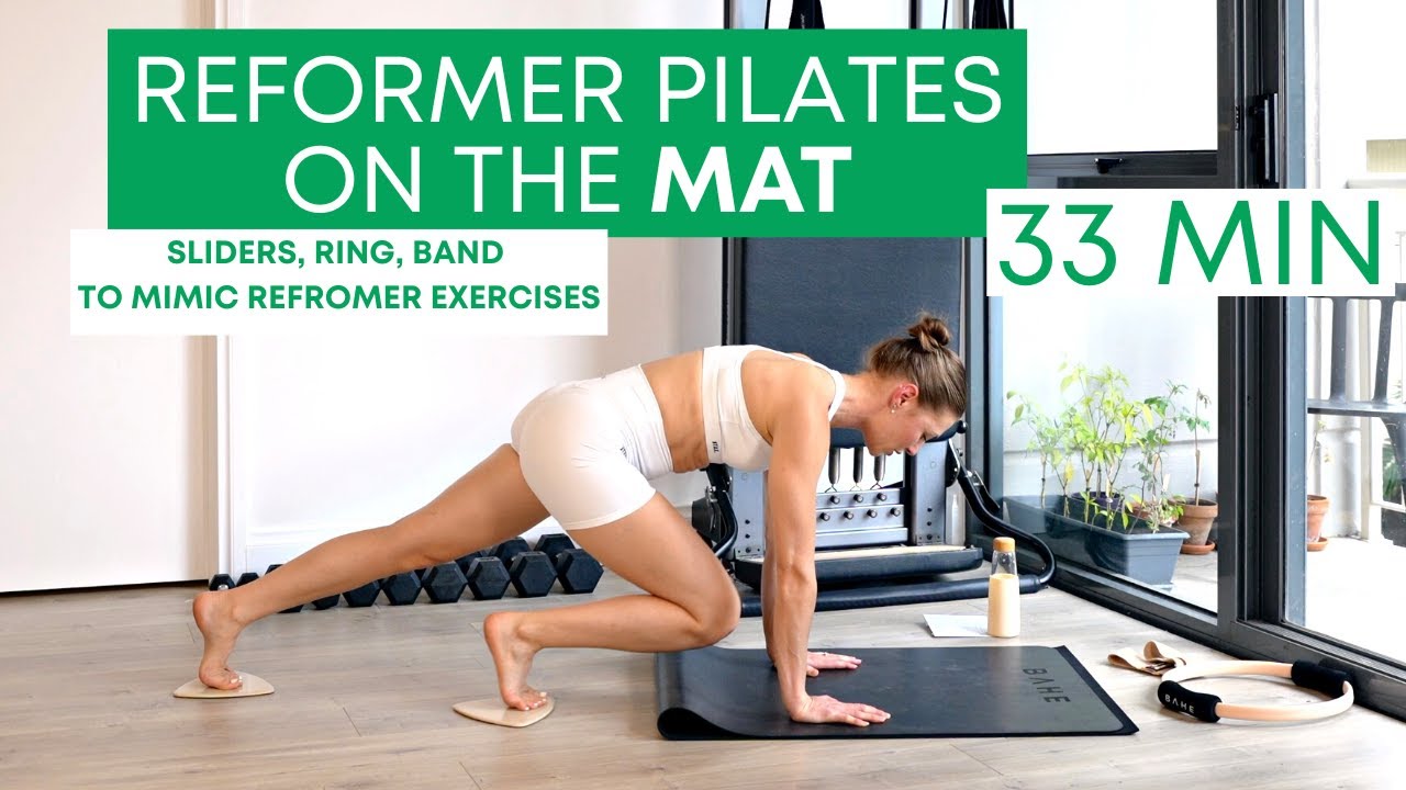 33 MIN MAT PILATES - full body exercises that mimic a reformer workout 