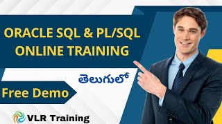 SQL & PLSQL Online Training FREE Demo in Telugu | VLR Training- 9492228043