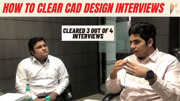 Dhananjai CLEARED 3 out of 4 Interviews in Mechanical CAD Design | Learn HOW TO CLEAR CAD INTERVIEWS