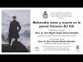 Conferencia:“Melancolía, amor y muerte en la poesía francesa del XIX”.