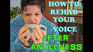 How to Rehab Your Voice After An Illness screenshot 2