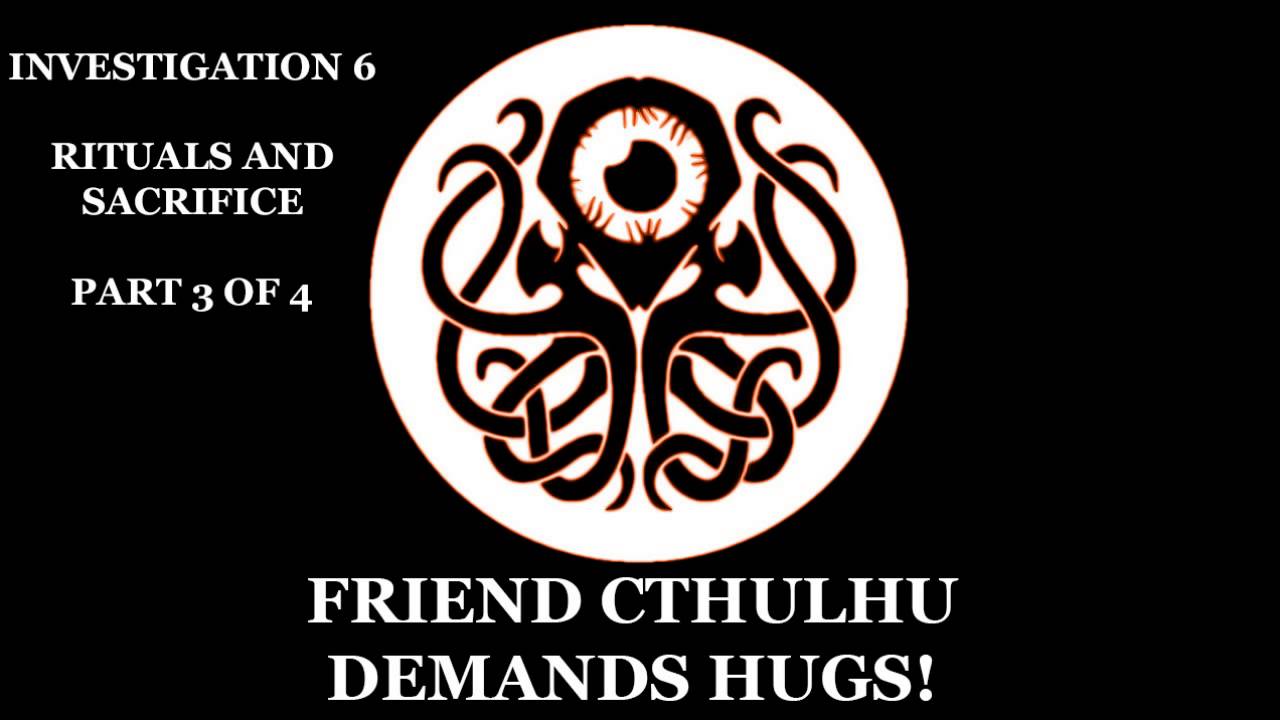 -19- Let's Play Call of Cthulhu - Rituals and Sacrifice [Part 3 of 4 ...