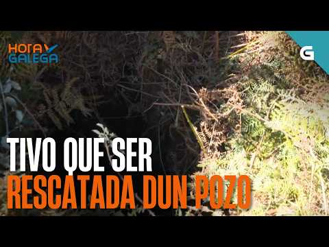 Tivo que ser RESCATADA dun POZO | HORA GALEGA