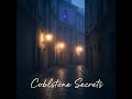Cobblestone Secrets
