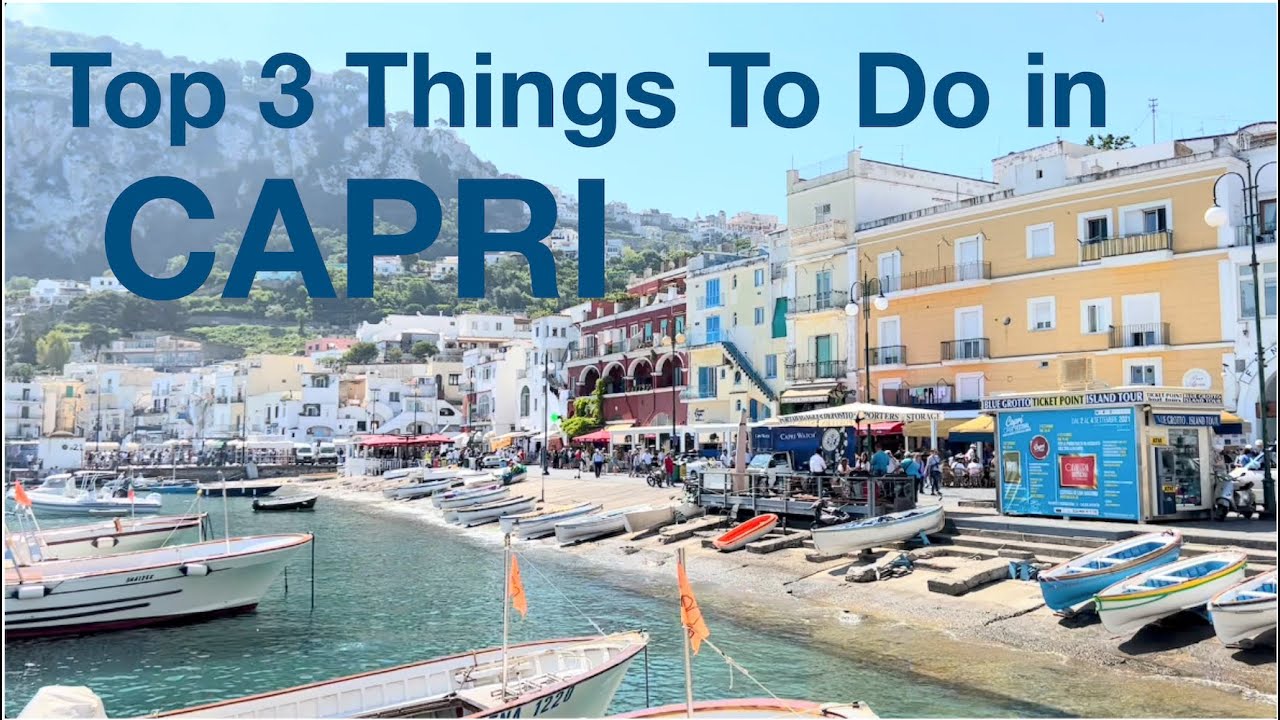 Top 3 Things To Do in Capri - Travel Vlog 006