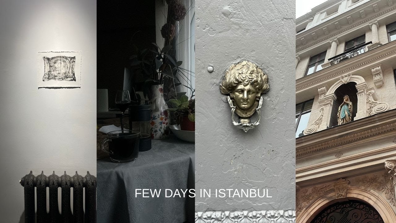 few days in istanbul | visiting art galleries and churches