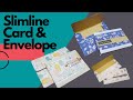 Slimline Card &amp; Envelope Set | Slimline Cards Tutorial | Card Making Tutorials | Slimline Envelopes
