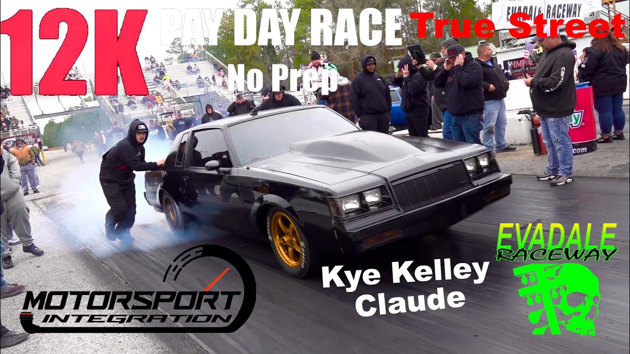 Evadale Raceway $12K Pay Day No Prep Race at Evadale Raceway! TRUE STREET - YouTube