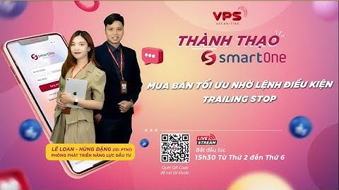 MUA BÁN TỐI ƯU NHỜ LỆNH ĐIỀU KIỆN TRAILING STOP