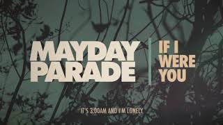 Mayday Parade - If I Were You chords