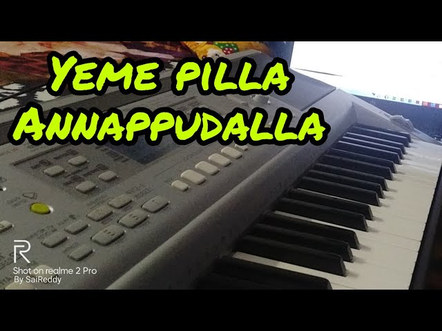 Yeme Pilla Annappudalla Keyboard Version #sytv.in #saireddy class=
