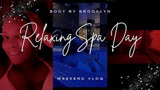 Ultimate Relaxation: Weekend Vlog at Body by Brooklyn