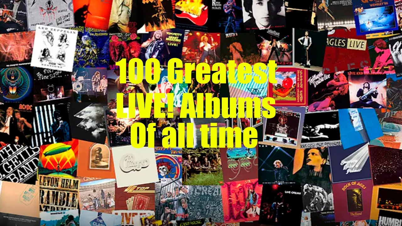 100 Greatest LIVE! Albums of All Time - YouTube