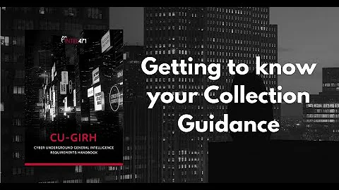 Accessing Priority Intelligence Requirements Through Collection Guidance