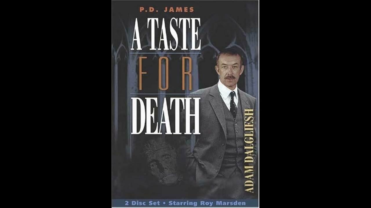 P D James - ''A Taste for Death'' (with Adam Dalgliesh) - Part 1