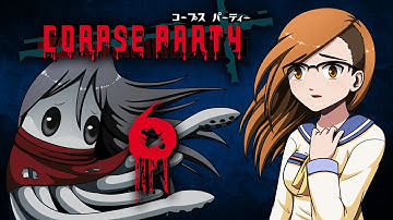 Corpse Party - CHAPTER 4: SATOSHI, TOHKO WRONG END, & AYUMI ~PP: Part 6~ (RPG Maker Horror Game)