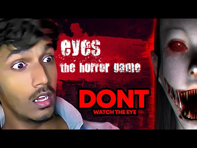 EYES GAMEPLAY!EYE GAMEPLAY IN TAMIL!HORROR!VTG!! 