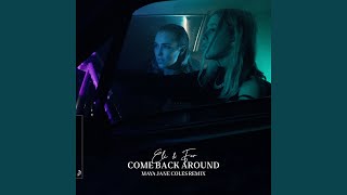 Come Back Around (Maya Jane Coles Remix) - Eli & Fur