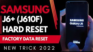 Samsung J6 Plus Factory Reset | Hard Reset J610f Remove Pin Pattern Andriod 10 | Factory Reset