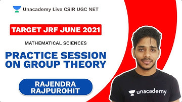 Target JRF June 2021 | Practice Session on Group Theory| Mathematics| Rajendra| Unacademy