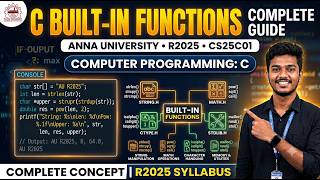 CS25C01 | Computer Programming: C | Built-in Functions | R2025 | Anna University