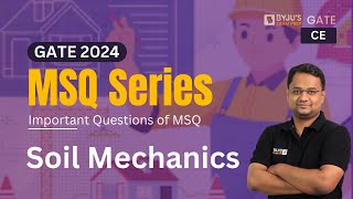 GATE 2024 | Civil Engineering | Soil Mechanics MSQ Questions | BYJU'S GATE screenshot 2