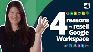 Four reasons to become a Google Workspace reseller