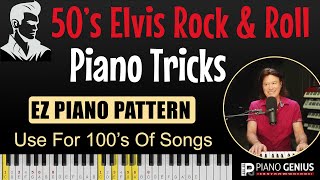 50&#39;S Rock &amp; Roll Piano Secrets (Elvis-Style) Simple Patterns To Copy (Learn Beginning Piano)