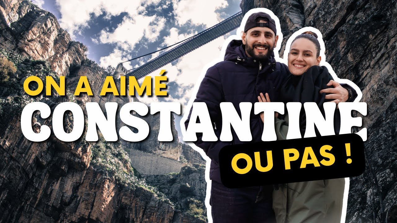 Constantine : la plus belle ville d’Algérie ?