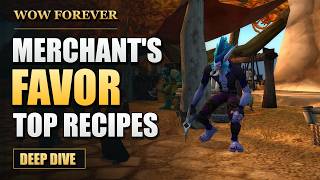Merchant Favor - Deep Dive | WoW Forever 2026