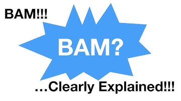 Bam!!! Clearly Explained!!!