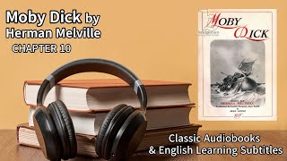 Moby Dick Audio Book CHAPTER 10: A Bosom Friend
