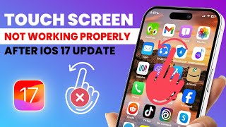 How To Fix Touch Screen Not Working Properly After iOS 17 Update | iPhone Touch Not Responding