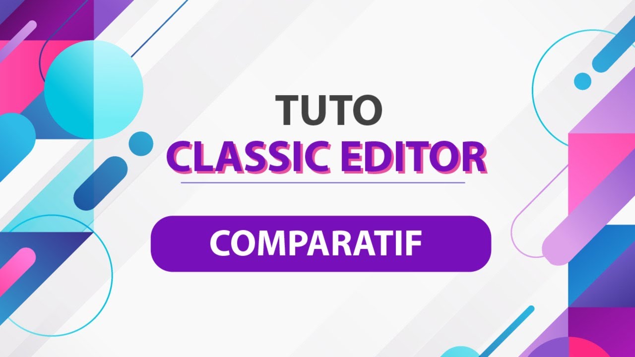 Tuto Comparatif Produits avec Affimax en mode Classic Editor