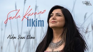 Seda Kurnaz - Aldım Sazı Elime (Official Audio)