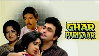 Samay Bada Balwan Re Bhaiya, Ghar Parivaar(1991)