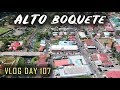 EARTHQUAKE IN ALTO BOQUETE | PANAMA | VLOG DAY 107