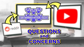 Your DataAnnotation.tech Questions and Concerns
