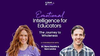 Emotional Intelligence The Journey to Wholeness