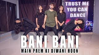 Bani Bani Dance Video Main Prem Ki Diwani Hoon | Vicky Patel Choreography