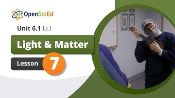 Unit 6.1 Lesson 7 Planning Video | OpenSciEd On-Demand Resources