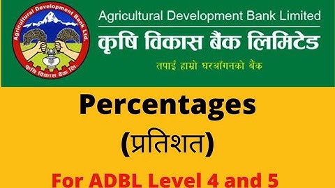 Percentages for ADBL Level 4 and 5 (New video 2078)