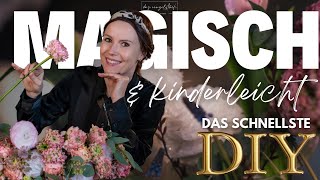 Thumbnail for Magisch & kinderleicht. Das schnellste Frühlings DIY