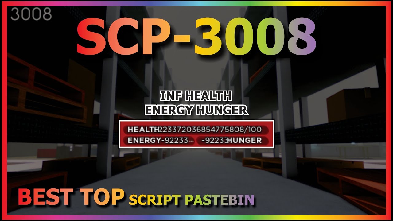 SCP 3008 Script Pastebin Hacks - December 2023 