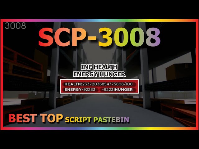 SCP 3008 Script Pastebin Hacks - December 2023 